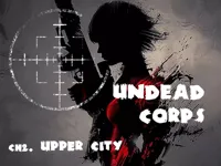 Undead Corps - CH2. Upper City image